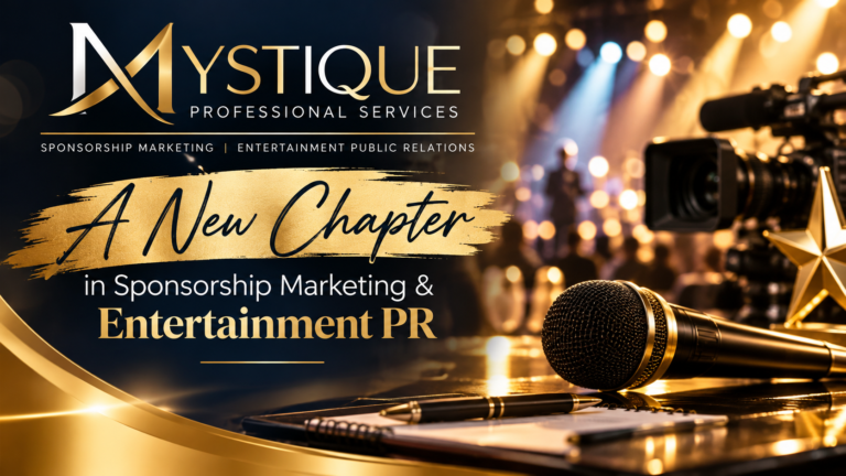 Mystique Professional Services: A New Chapter in Sponsorship Marketing and Entertainment PR